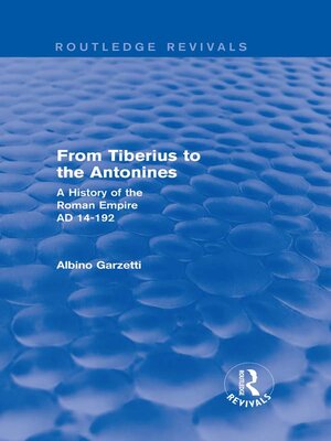 cover image of From Tiberius to the Antonines (Routledge Revivals)